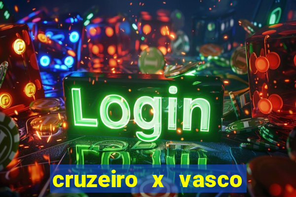 cruzeiro x vasco da gama multicanais